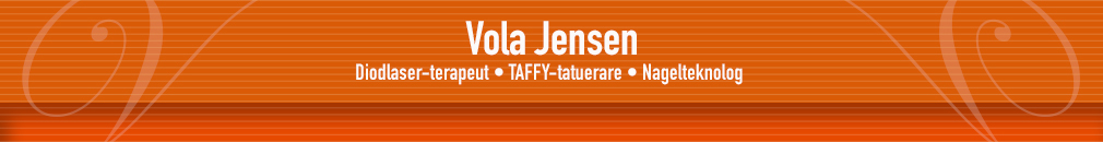 Vola Jensen - diodlaserterapeut, certifierad TAFFY-tatuerare och diplomerad nagelteknolog.